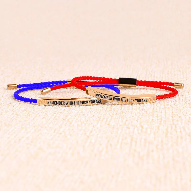 Bold Remember Who the F♥ck You Are Tube Bracelet