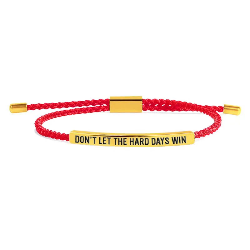 Don't Let The Hard Days Win Tube Bracelet