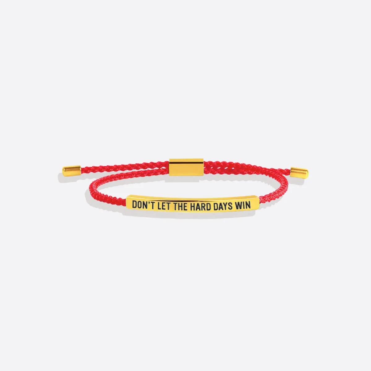 Don't Let The Hard Days Win Tube Bracelet